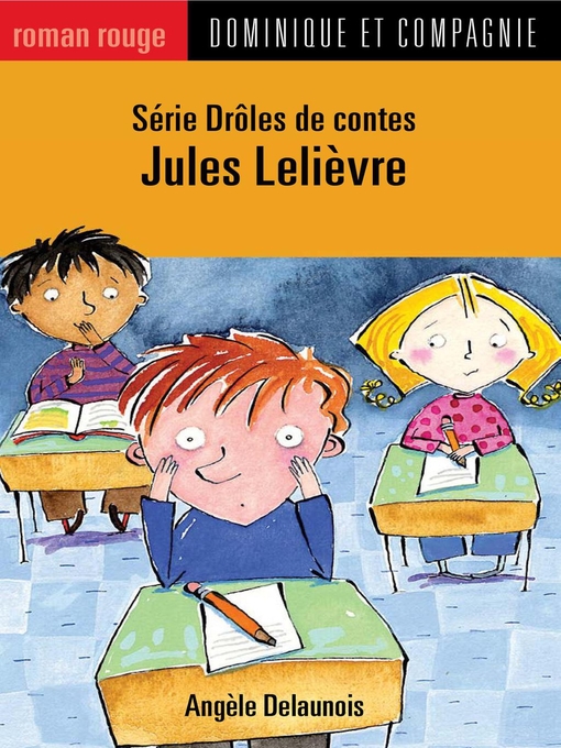 Title details for Jules Lelièvre by Marie-Claude Favreau - Available